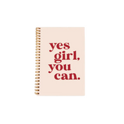 Yes Girl You Can Notebook