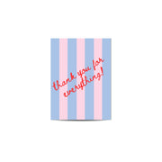 Card - Thank You For Everything